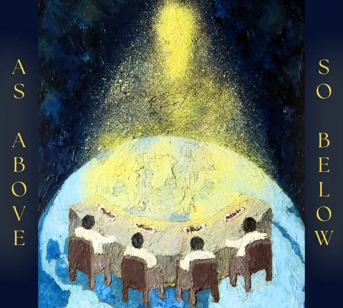   As Above So Below  