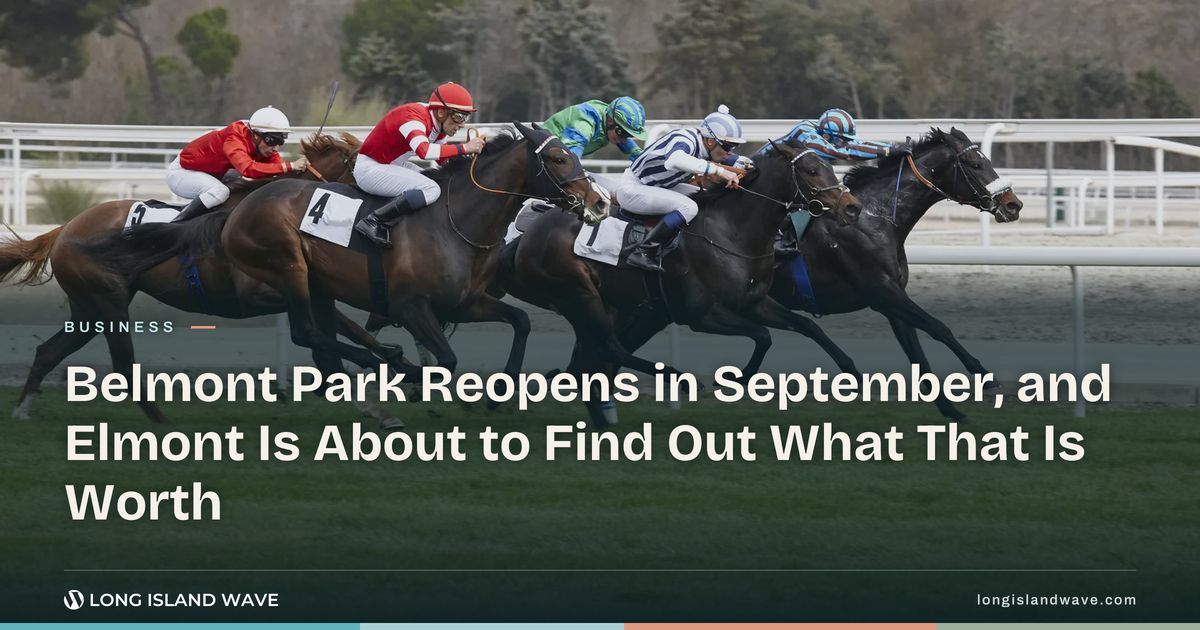 New Belmont Park Opens Sept. 18, 2026: What the $455M Rebuild Means for Elmont | Long Island Wave